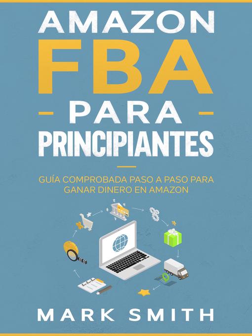 Title details for Amazon FBA para Principiantes by Mark Smith - Available